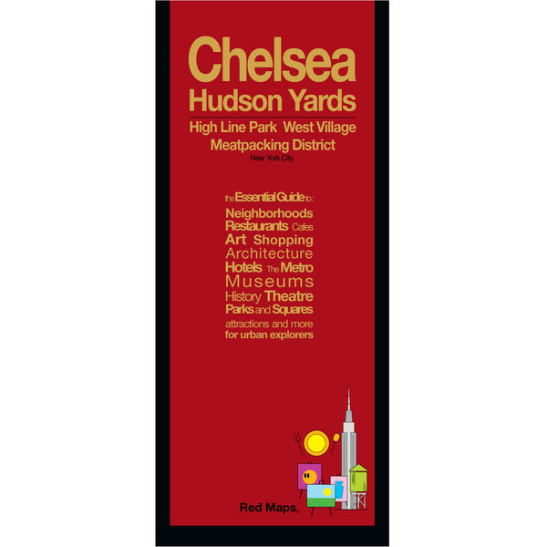 Chelsea Hudson Yards neighborhood foldout map with red colored cover.