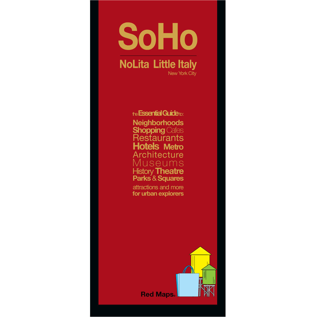 Soho and Nolita foldout neighborhood map with a red colored cover.